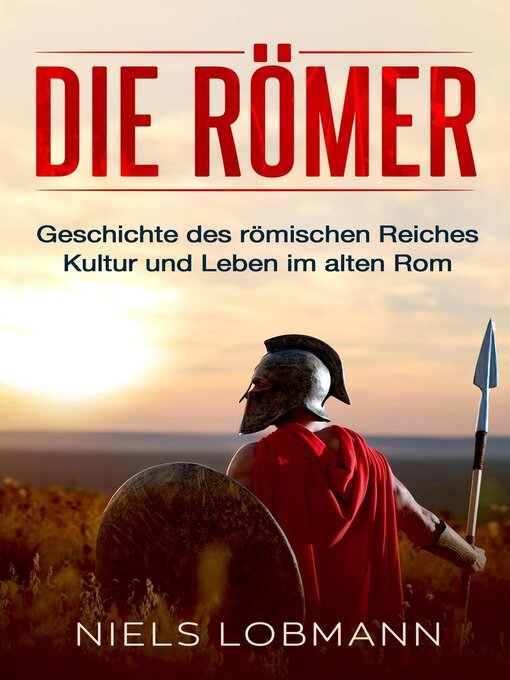 Title details for Die Römer by Niels Lobmann - Available